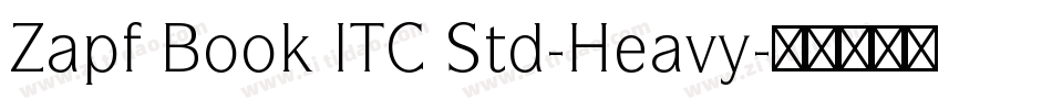 Zapf Book ITC Std-Heavy字体转换